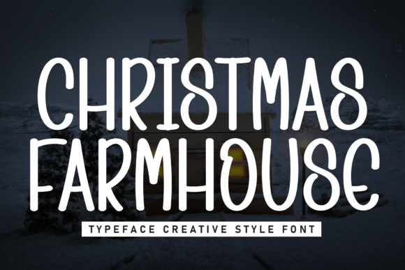 Christmas Farmhouse: A Script Font for Elegant, Handcrafted Designs
