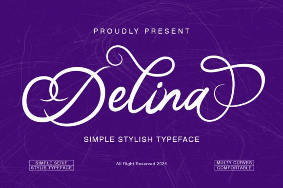 Delina: The Elegant Script Font for Modern Creatives
