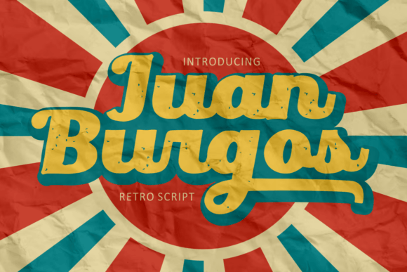 Juan Burgos: The Bold Retro Script for Timeless Designs