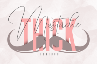 Mustache and Thick: A Font Duo for Authentic Branding