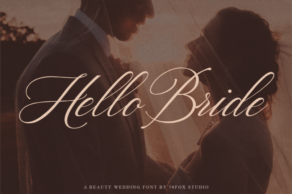 Understanding Hello Bride: A Guide to This Romantic Script