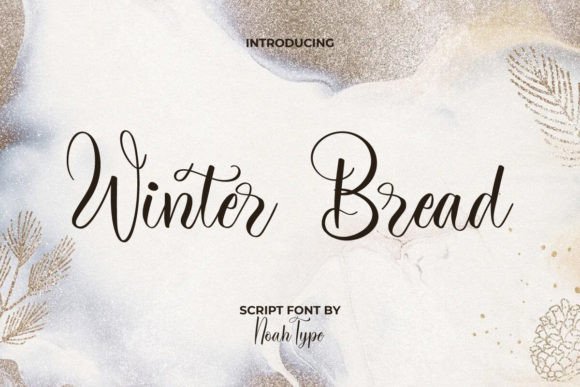 Warmth and Whimsy in Every Stroke: Winter Bread Script Font
